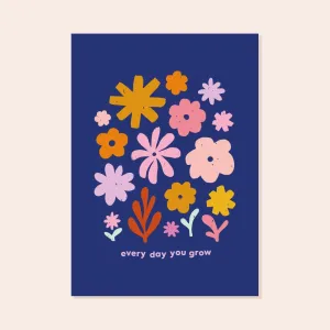Blue Every Day You Grow A4 Print