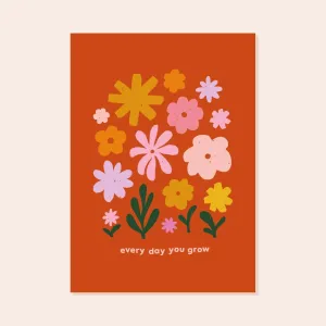 Red Every Day You Grow A4 Print