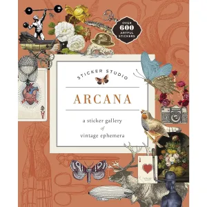Sticker Studio: Arcana - A Sticker Gallery of Vintage Ephemera